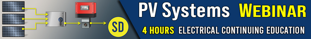 PV Systems (Webinar) South Dakota Electrical Continuing Education ...